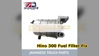 Reemplazo del conjunto de filtro de combustible Hino 300 23301 78110