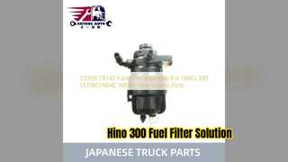 Hino 300 Fuel Filter Assembly 23300 78743 Reliable Parts