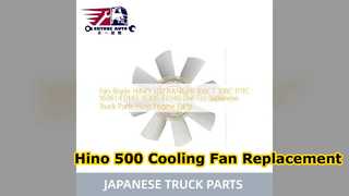 Reemplazo de la aspa del ventilador del motor Hino 500 16361 E0140